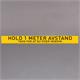 9431179 HAT5 Gulvmarkering "Hold 1 meter Avstand" 10cm x 100cm | COVID | Gul/sort