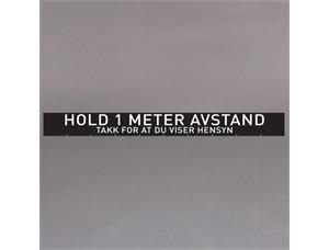 Gulvmarkering "Hold 1 meter Avstand" 10cm x 100cm | COVID | Sort/hvit 